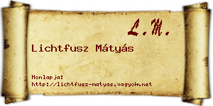 Lichtfusz Mátyás névjegykártya